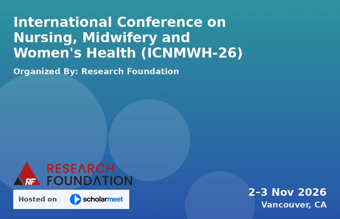 International Conference on Nursing, Midwifery and Women's Health (ICNMWH-26)