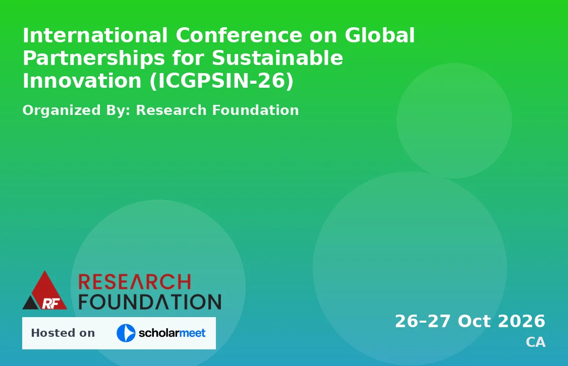International Conference on Global Partnerships for Sustainable Innovation (ICGPSIN-26)