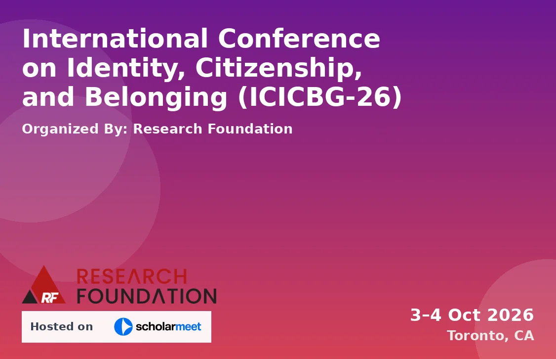 International Conference on Identity, Citizenship, and Belonging (ICICBG-26)
