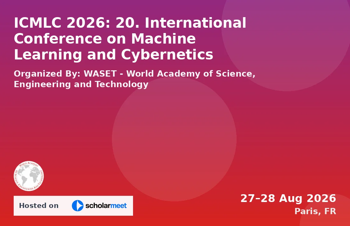ICMLC 2026: 20. International Conference on Machine Learning and Cybernetics