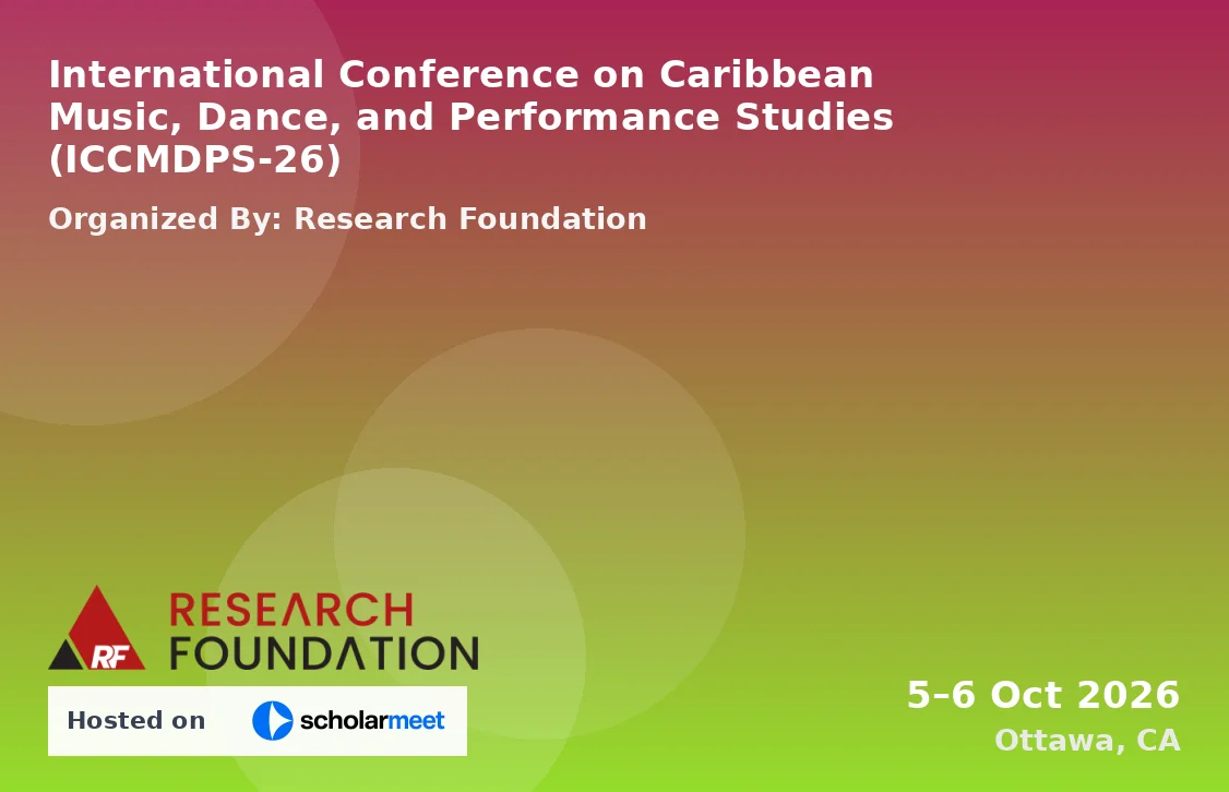 International Conference on Caribbean Music, Dance, and Performance Studies (ICCMDPS-26)