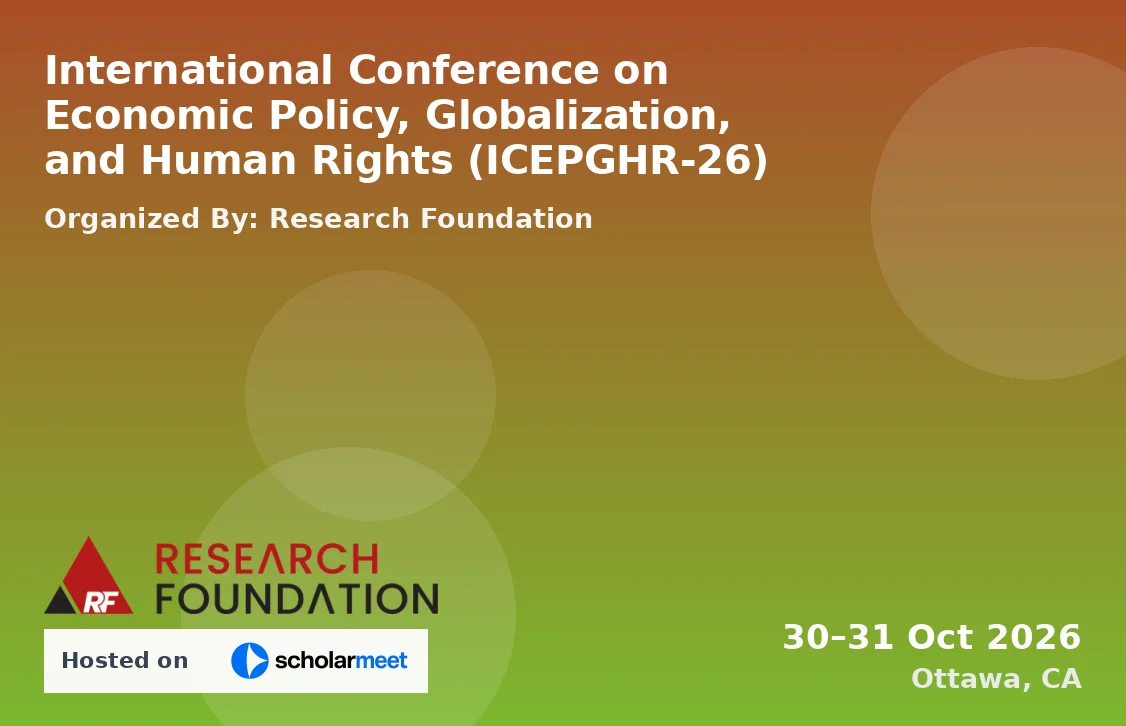 International Conference on Economic Policy, Globalization, and Human Rights (ICEPGHR-26)