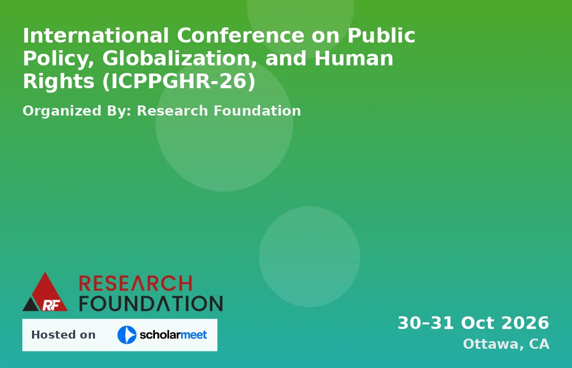 International Conference on Public Policy, Globalization, and Human Rights (ICPPGHR-26)