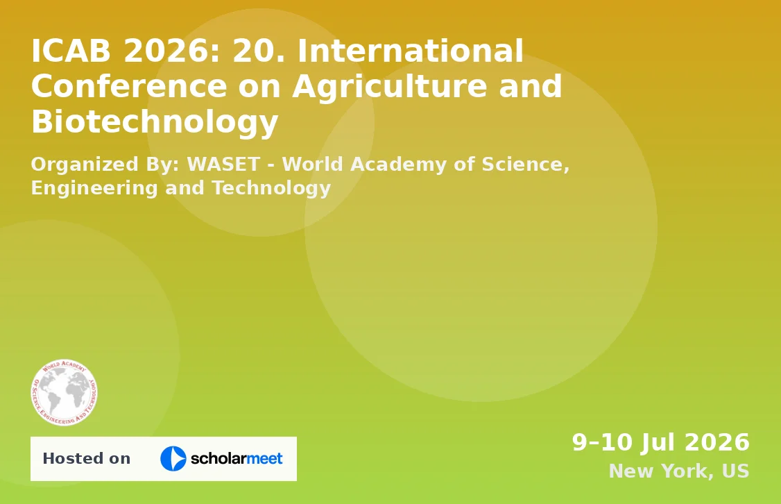 ICAB 2026: 20. International Conference on Agriculture and Biotechnology