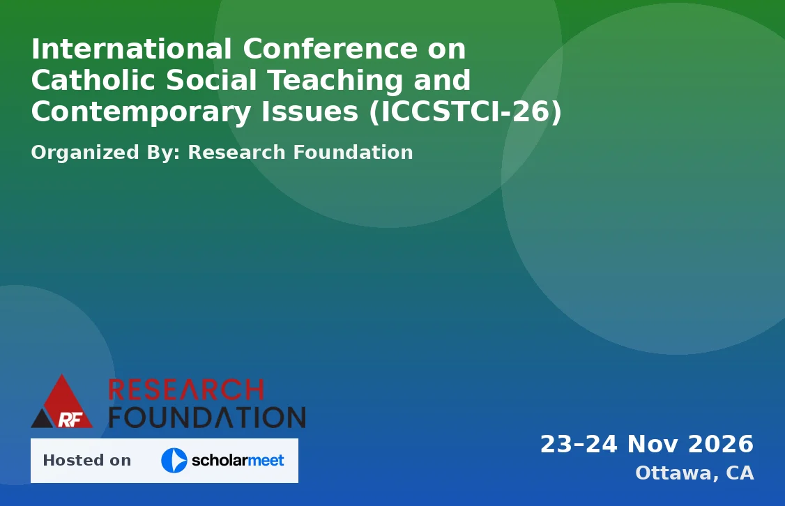 International Conference on Catholic Social Teaching and Contemporary Issues (ICCSTCI-26)
