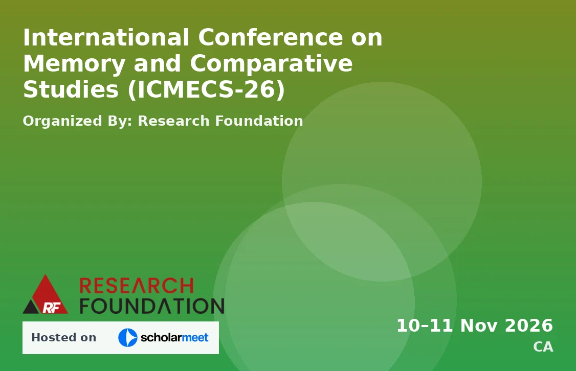International Conference on Memory and Comparative Studies (ICMECS-26)