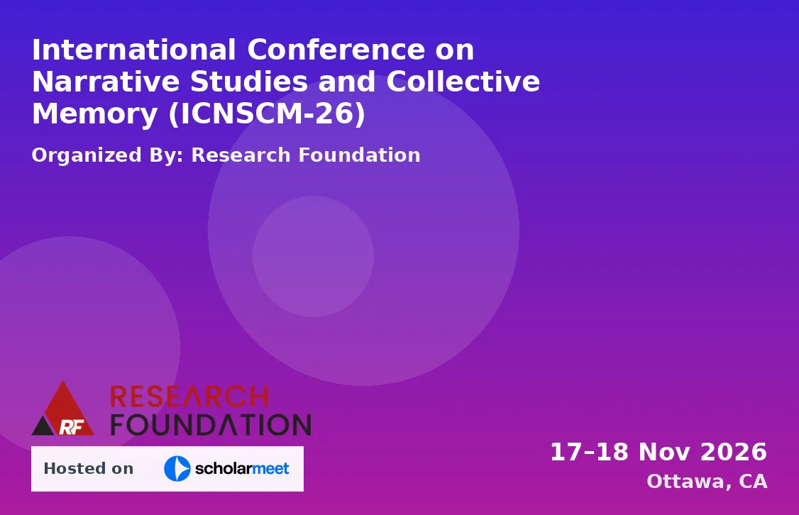 International Conference on Narrative Studies and Collective Memory (ICNSCM-26)