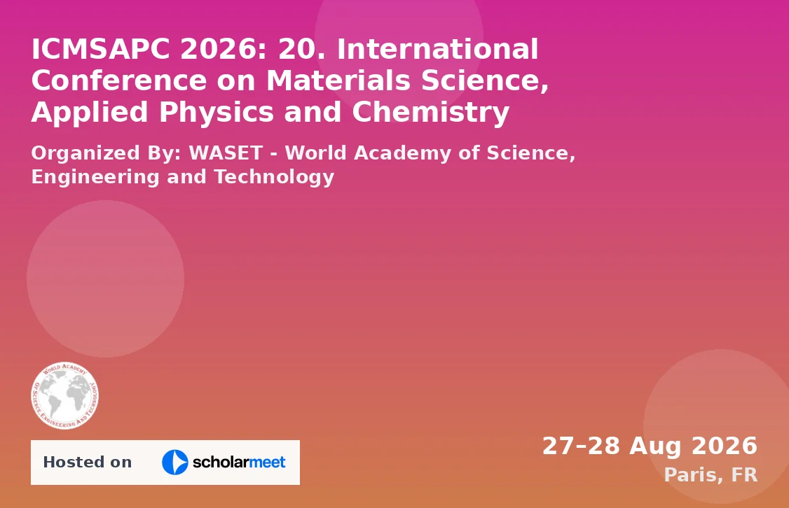 ICMSAPC 2026: 20. International Conference on Materials Science, Applied Physics and Chemistry