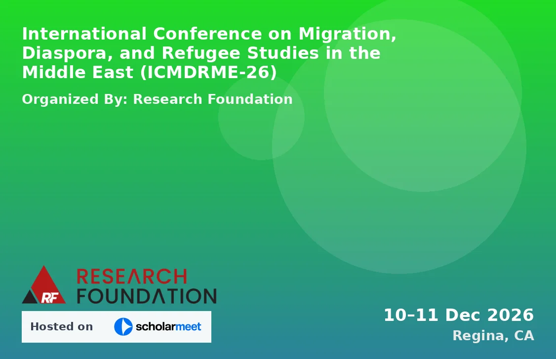 International Conference on Migration, Diaspora, and Refugee Studies in the Middle East (ICMDRME-26)
