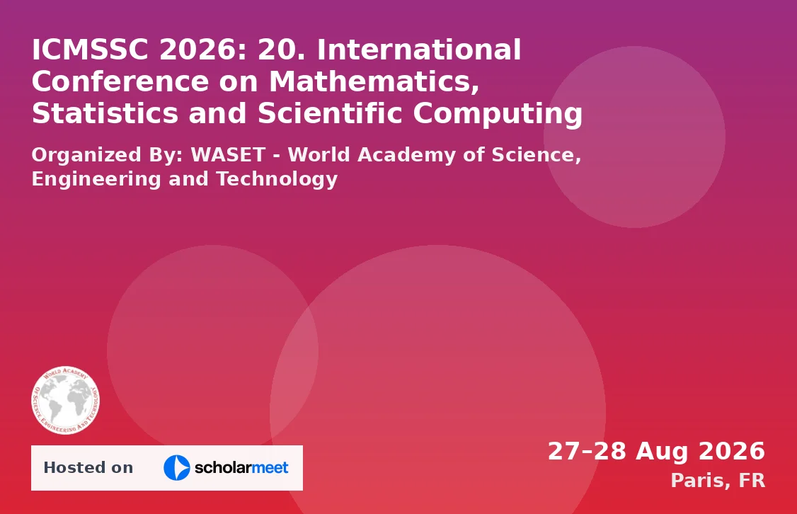 ICMSSC 2026: 20. International Conference on Mathematics, Statistics and Scientific Computing
