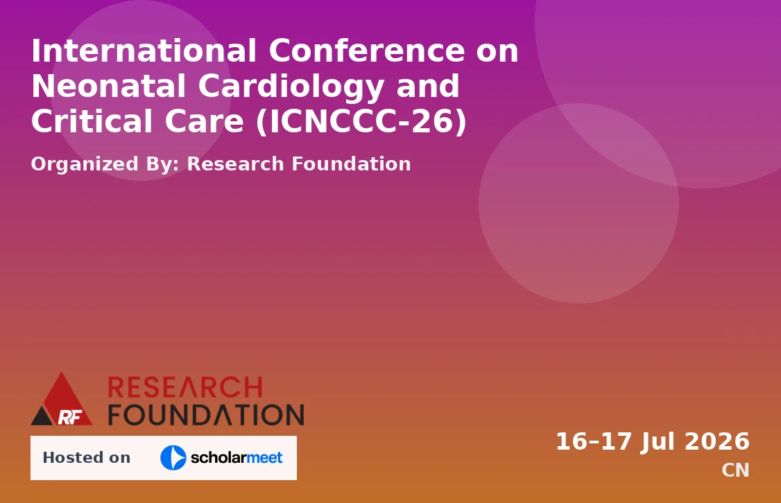 International Conference on Neonatal Cardiology and Critical Care (ICNCCC-26)