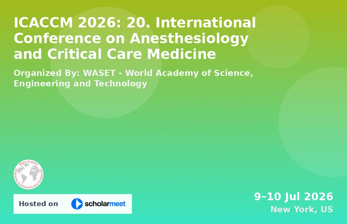 ICACCM 2026: 20. International Conference on Anesthesiology and Critical Care Medicine