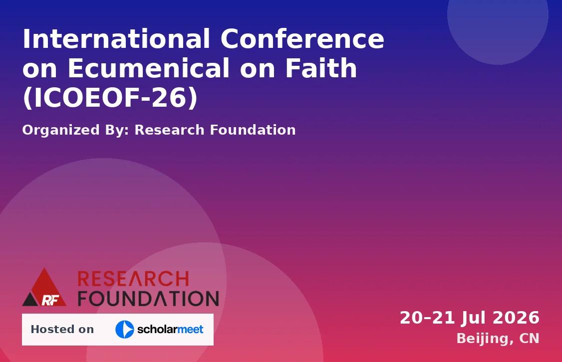 International Conference on Ecumenical on Faith (ICOEOF-26)