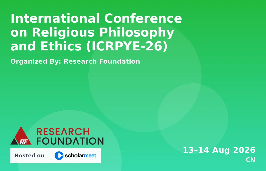 International Conference on Religious Philosophy and Ethics (ICRPYE-26)
