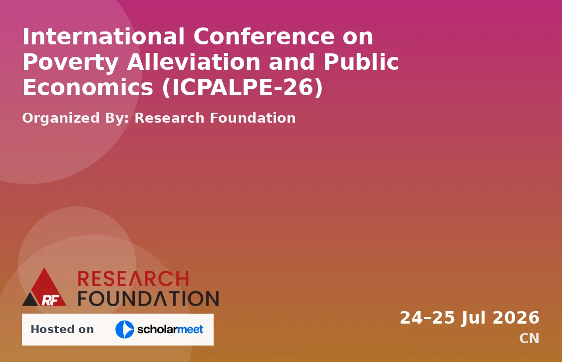 International Conference on Poverty Alleviation and Public Economics (ICPALPE-26)