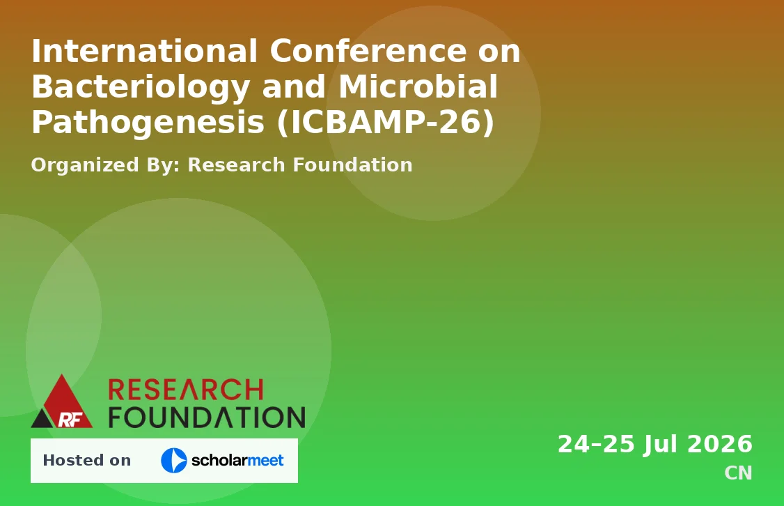 International Conference on Bacteriology and Microbial Pathogenesis (ICBAMP-26)