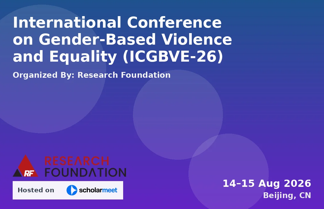 International Conference on Gender-Based Violence and Equality (ICGBVE-26)