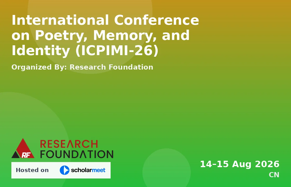 International Conference on Poetry, Memory, and Identity (ICPIMI-26)