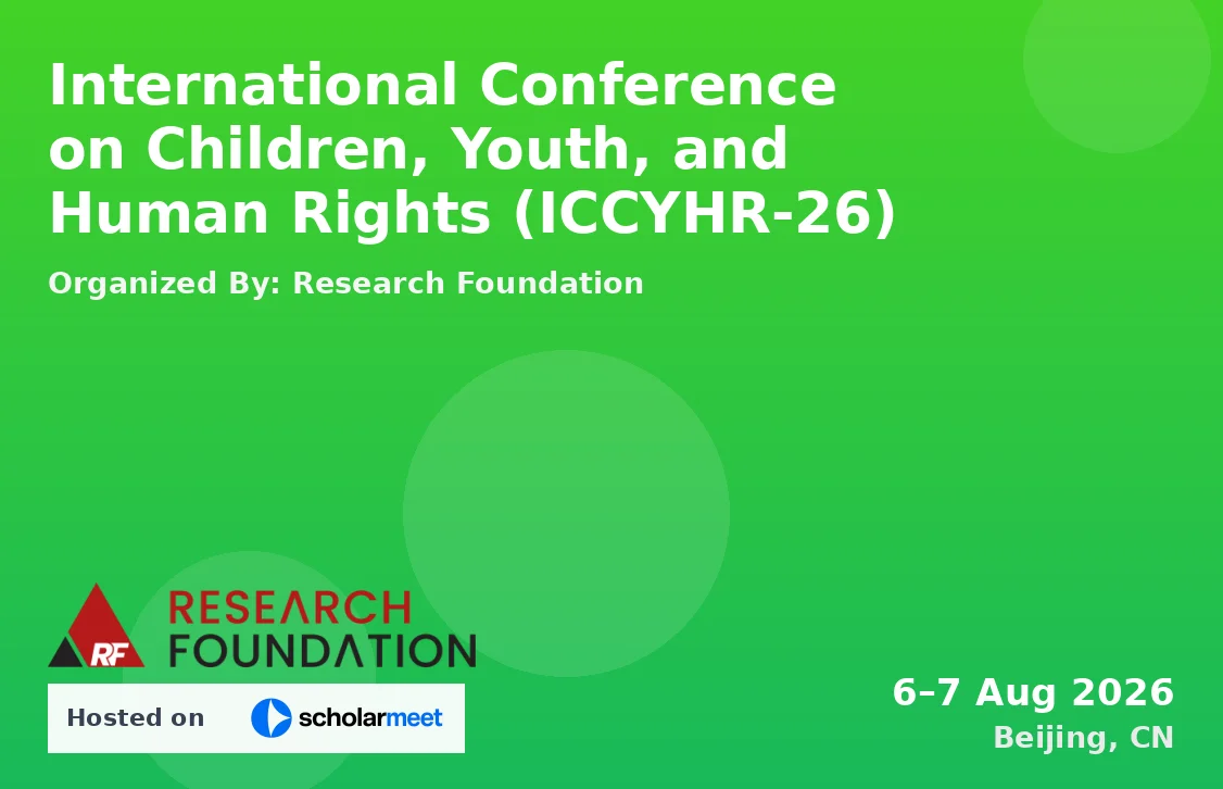International Conference on Children, Youth, and Human Rights (ICCYHR-26)