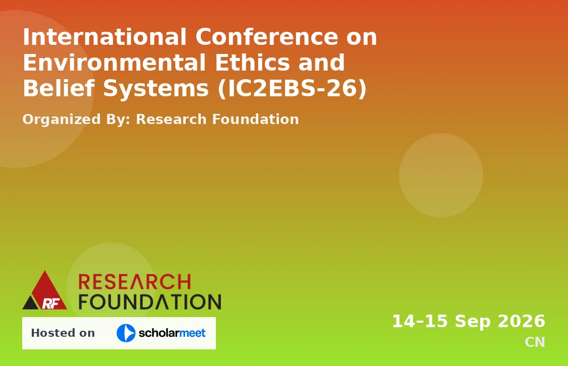 International Conference on Environmental Ethics and Belief Systems (IC2EBS-26)