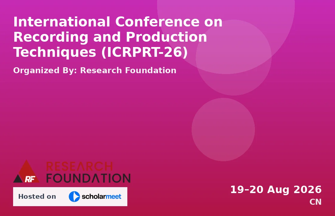 International Conference on Recording and Production Techniques (ICRPRT-26)