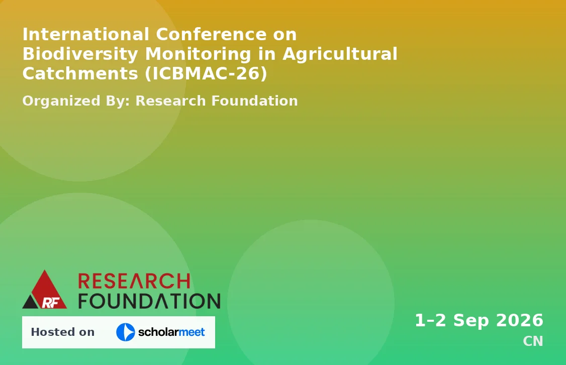 International Conference on Biodiversity Monitoring in Agricultural Catchments (ICBMAC-26)