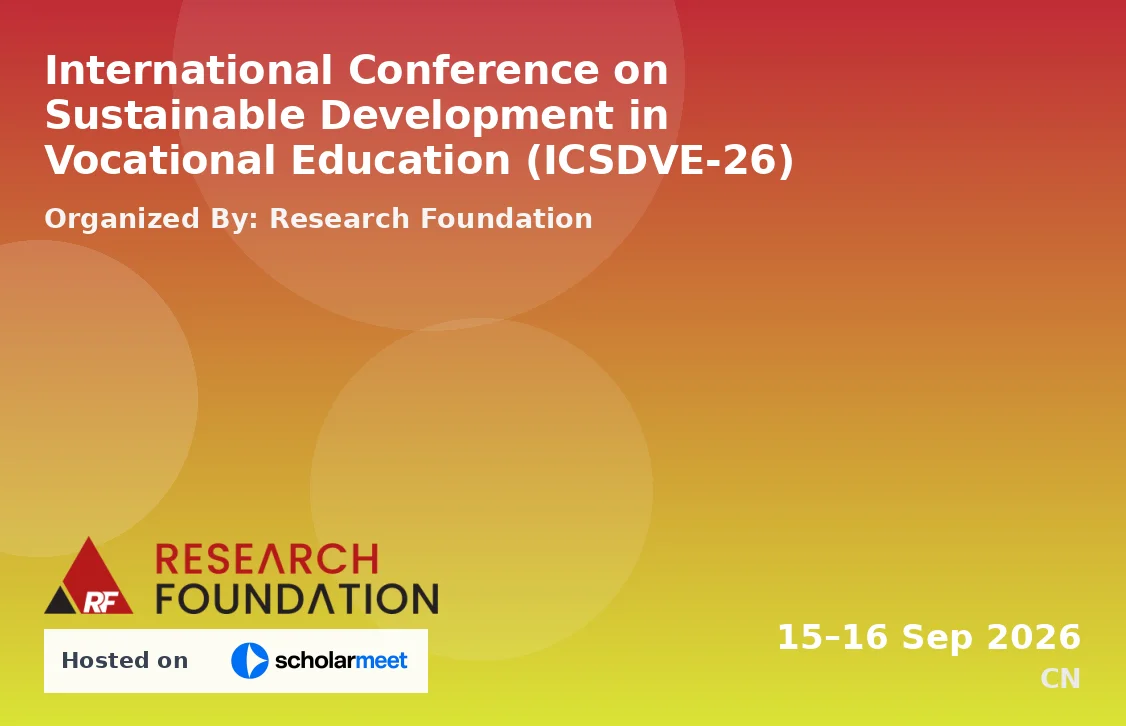 International Conference on Sustainable Development in Vocational Education (ICSDVE-26)