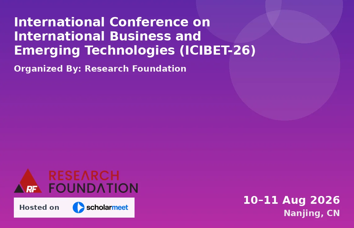 International Conference on International Business and Emerging Technologies (ICIBET-26)
