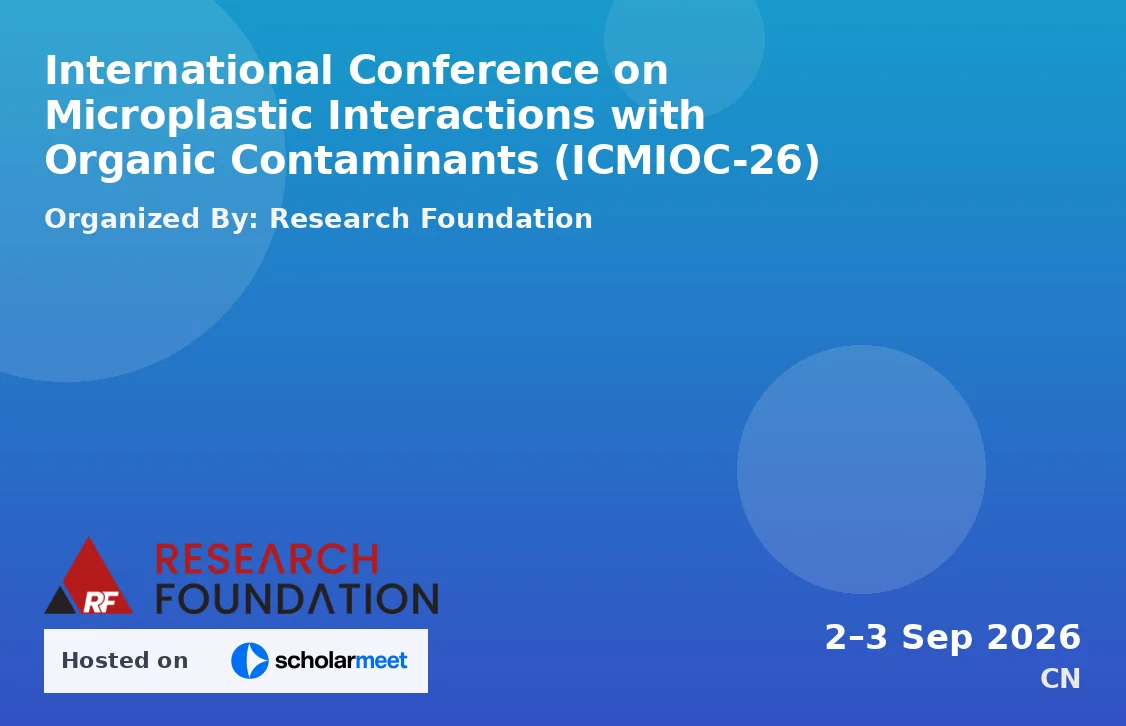 International Conference on Microplastic Interactions with Organic Contaminants (ICMIOC-26)