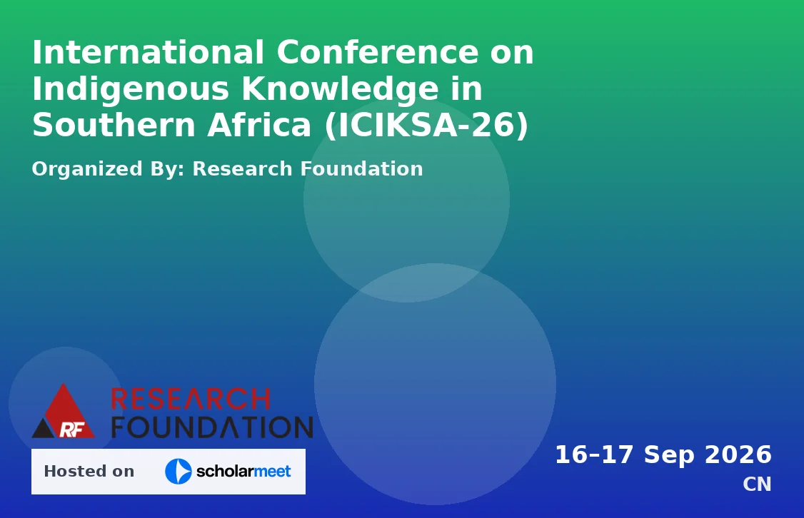 International Conference on Indigenous Knowledge in Southern Africa (ICIKSA-26)