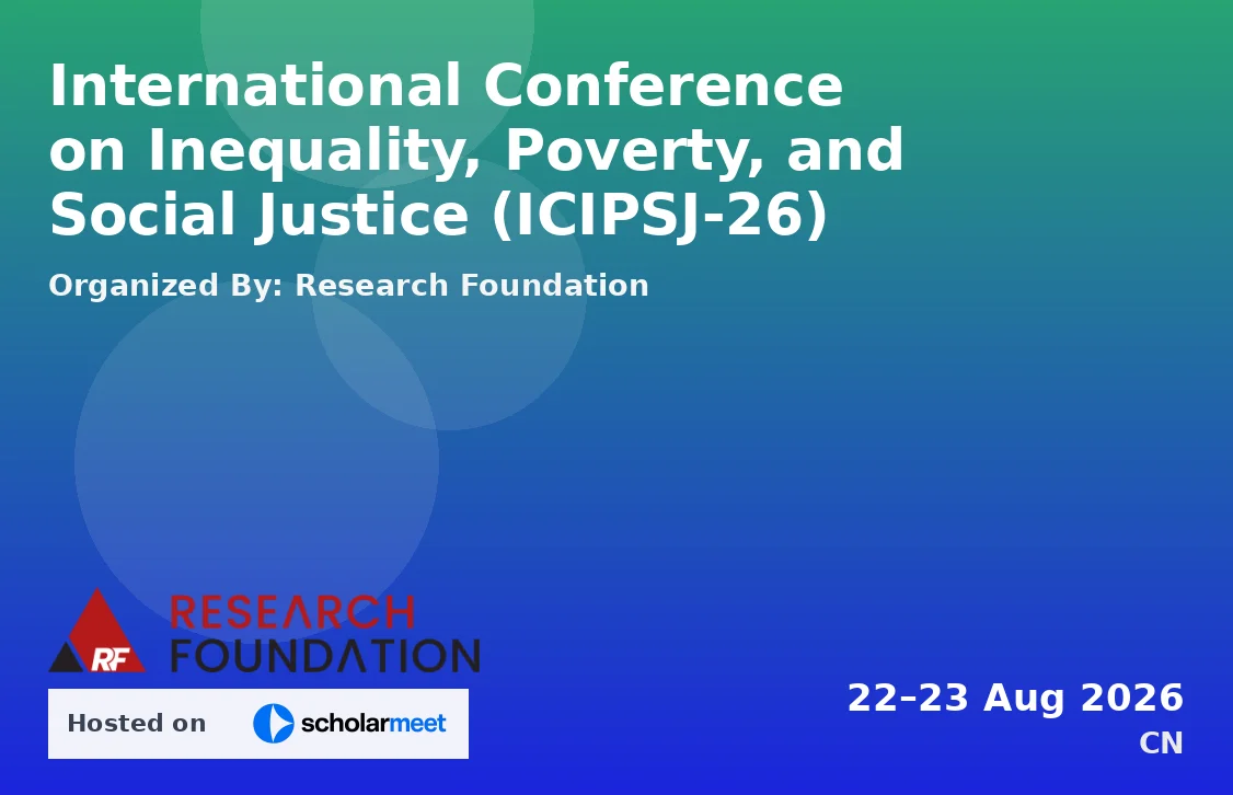 International Conference on Inequality, Poverty, and Social Justice (ICIPSJ-26)