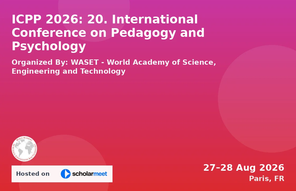 ICPP 2026: 20. International Conference on Pedagogy and Psychology