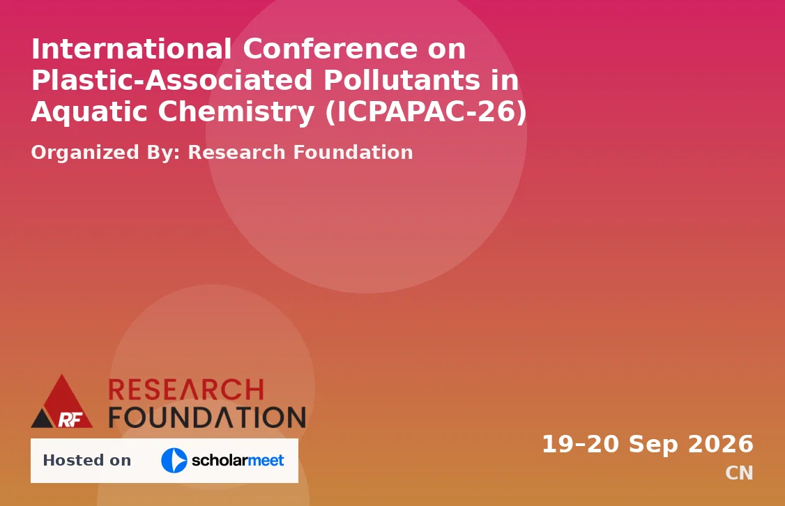 International Conference on Plastic-Associated Pollutants in Aquatic Chemistry (ICPAPAC-26)