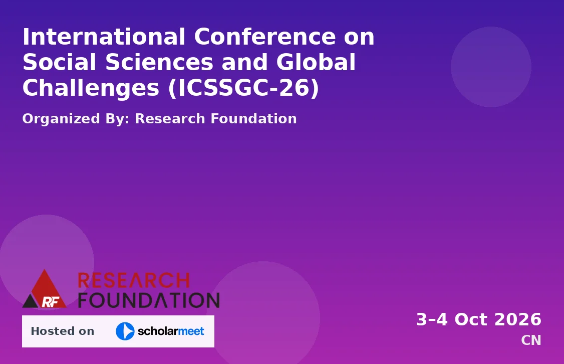 International Conference on Social Sciences and Global Challenges (ICSSGC-26)