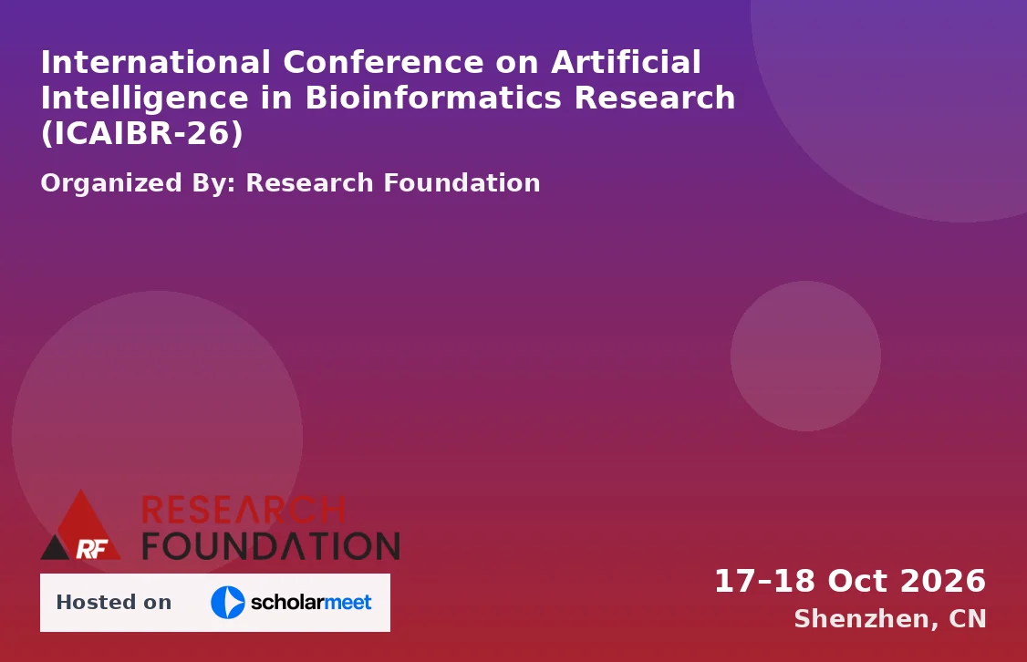 International Conference on Artificial Intelligence in Bioinformatics Research (ICAIBR-26)