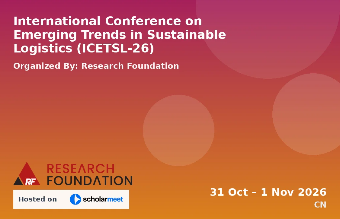 International Conference on Emerging Trends in Sustainable Logistics (ICETSL-26)