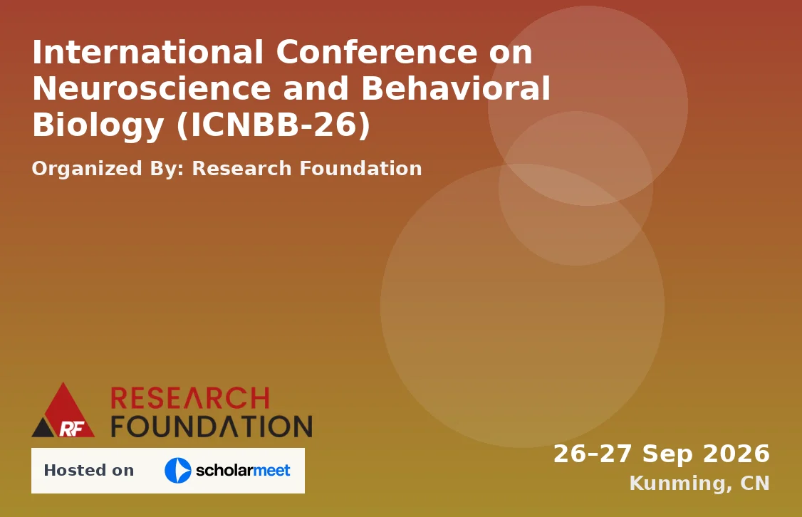 International Conference on Neuroscience and Behavioral Biology (ICNBB-26)