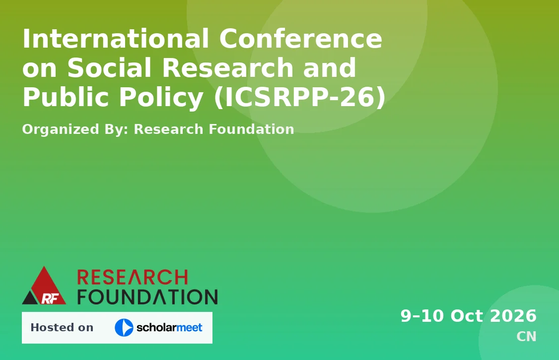 International Conference on Social Research and Public Policy (ICSRPP-26)