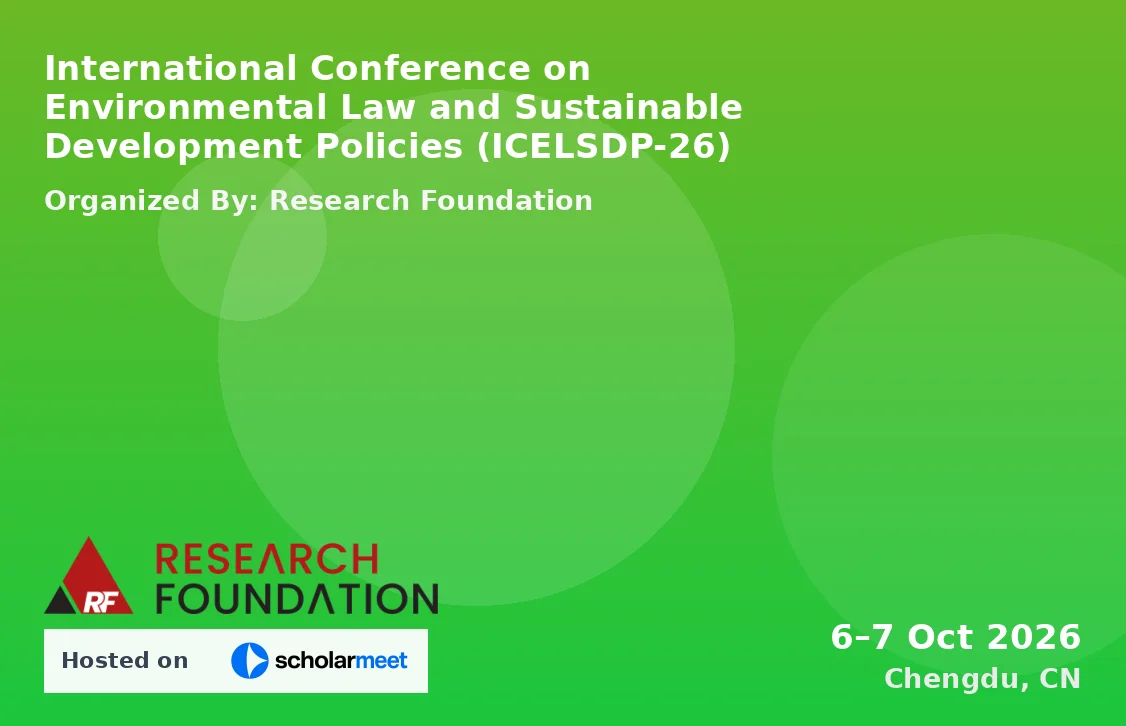 International Conference on Environmental Law and Sustainable Development Policies (ICELSDP-26)