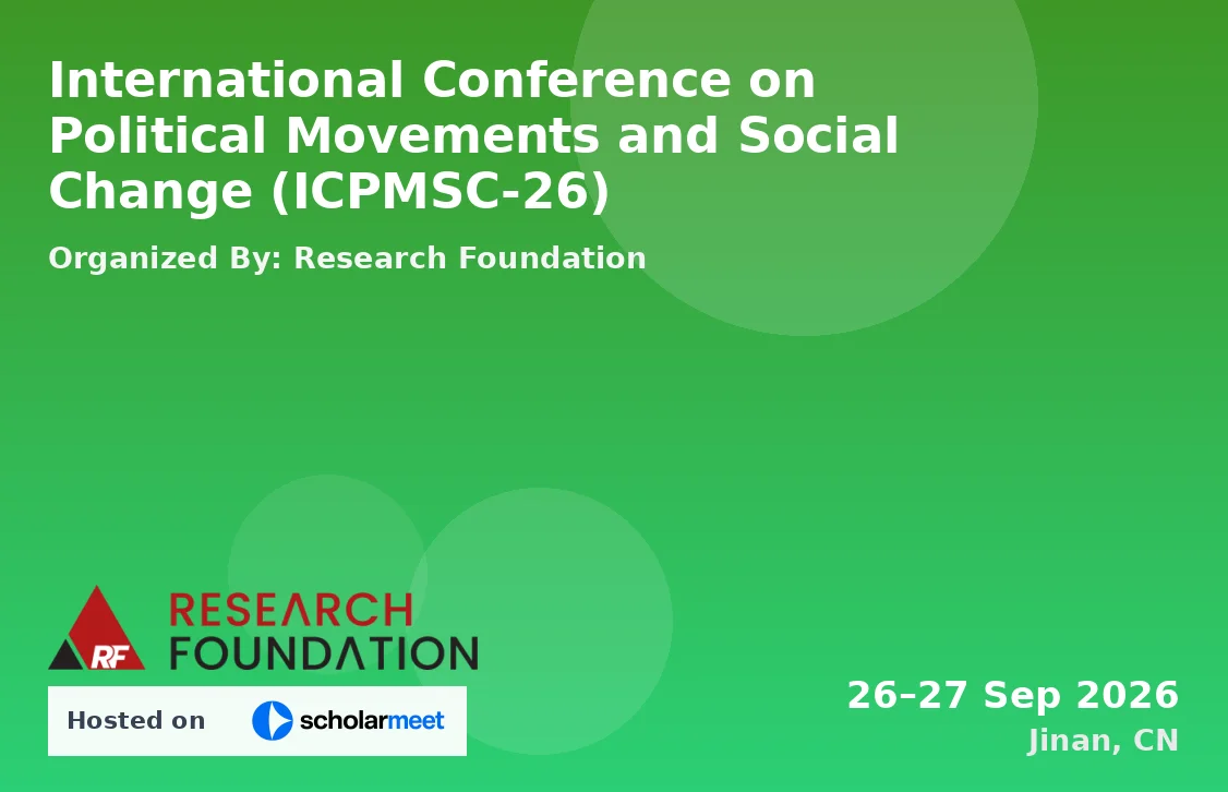 International Conference on Political Movements and Social Change (ICPMSC-26)