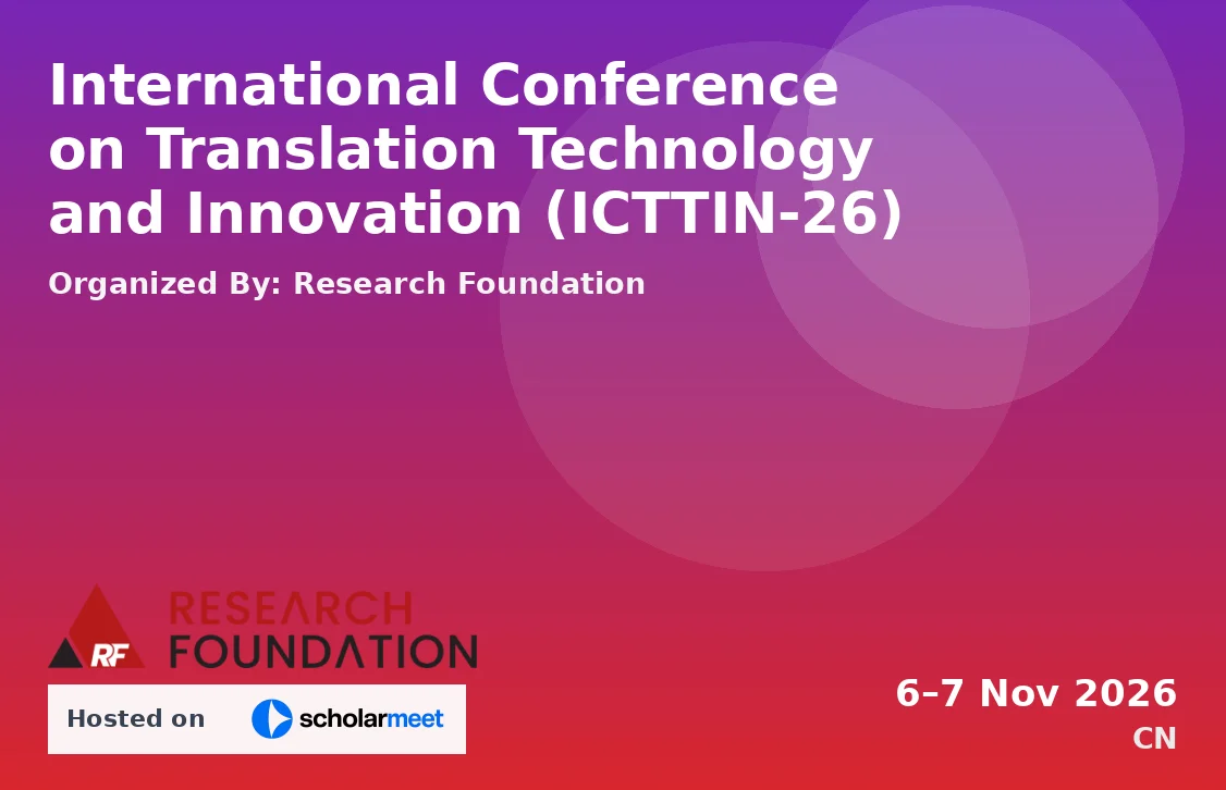 International Conference on Translation Technology and Innovation (ICTTIN-26)