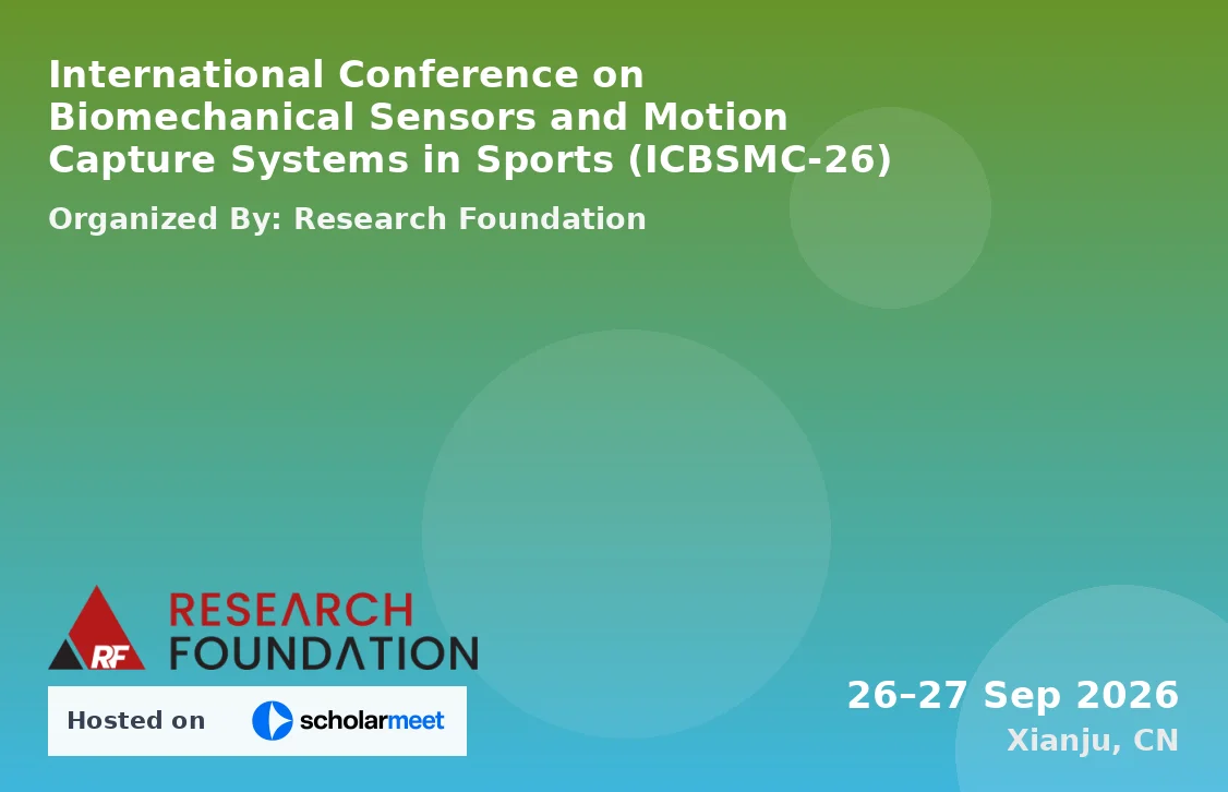 International Conference on Biomechanical Sensors and Motion Capture Systems in Sports (ICBSMC-26)
