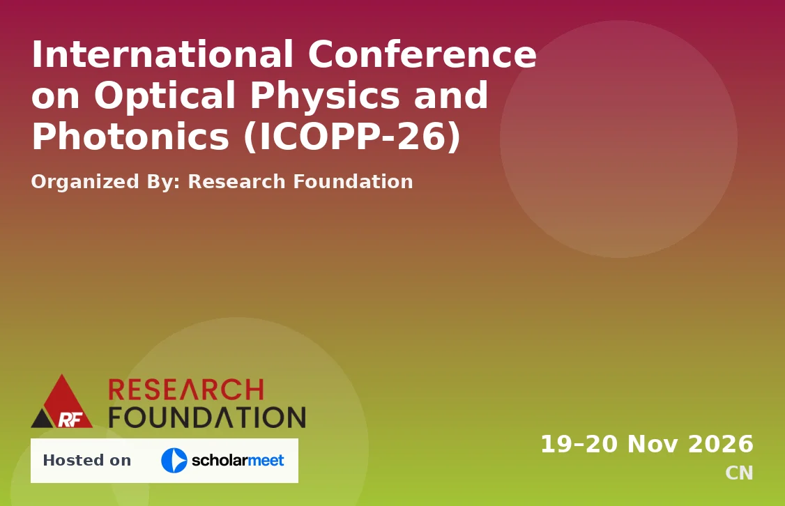 International Conference on Optical Physics and Photonics (ICOPP-26)