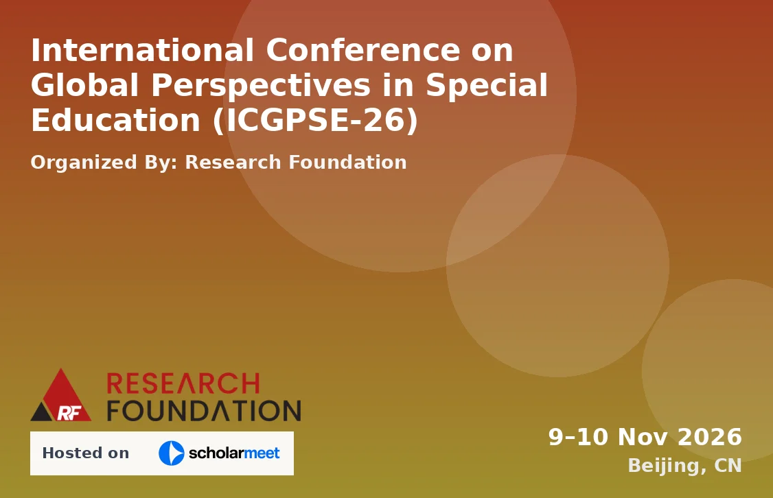 International Conference on Global Perspectives in Special Education (ICGPSE-26)