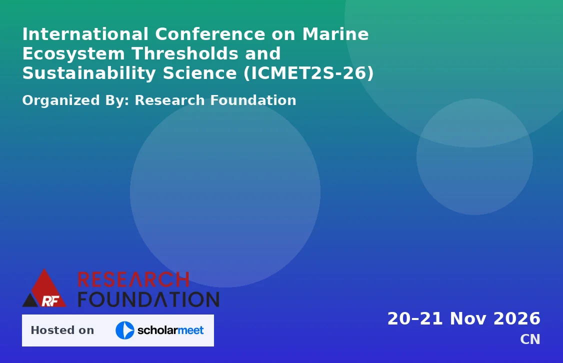 International Conference on Marine Ecosystem Thresholds and Sustainability Science (ICMET2S-26)