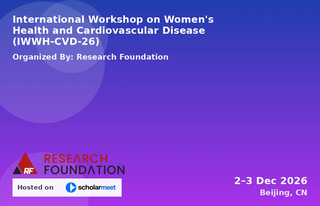 International Workshop on Women's Health and Cardiovascular Disease (IWWH-CVD-26)