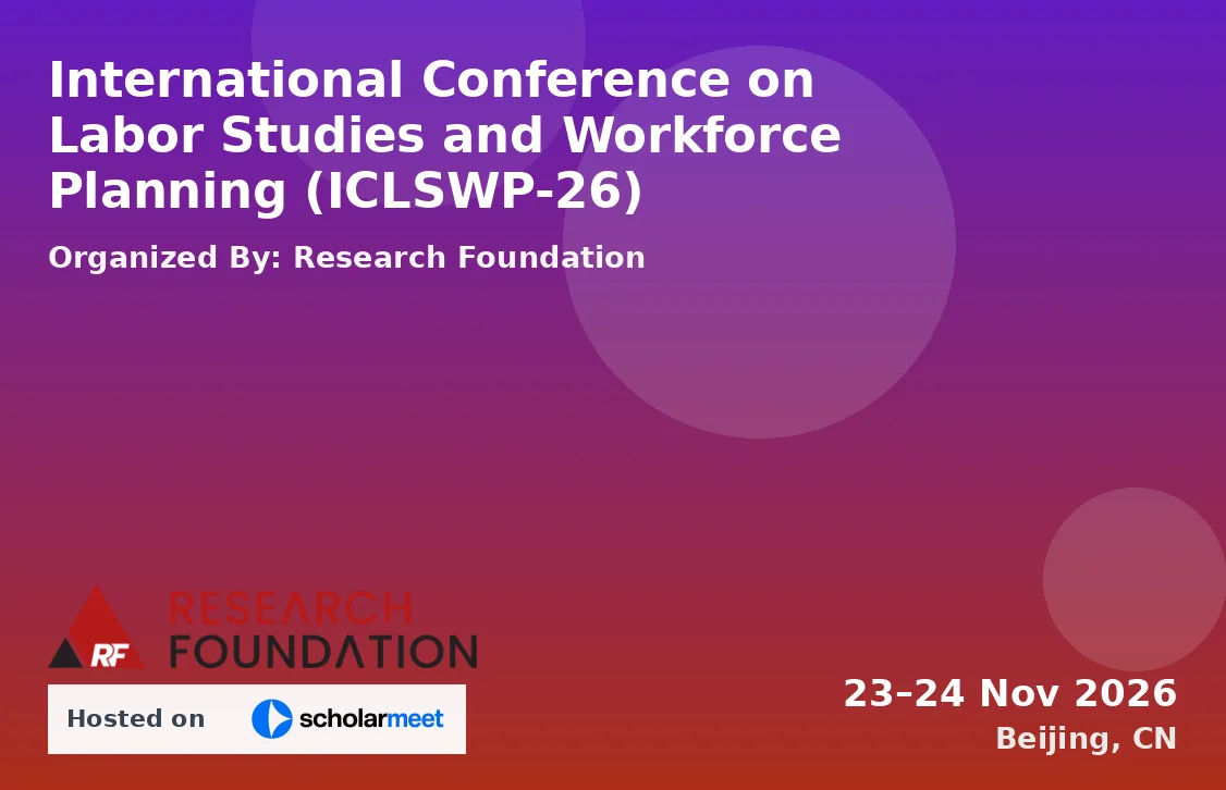 International Conference on Labor Studies and Workforce Planning (ICLSWP-26)