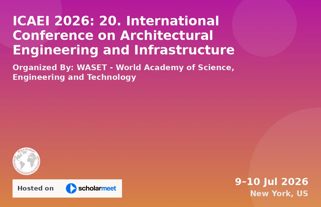 ICAEI 2026: 20. International Conference on Architectural Engineering and Infrastructure