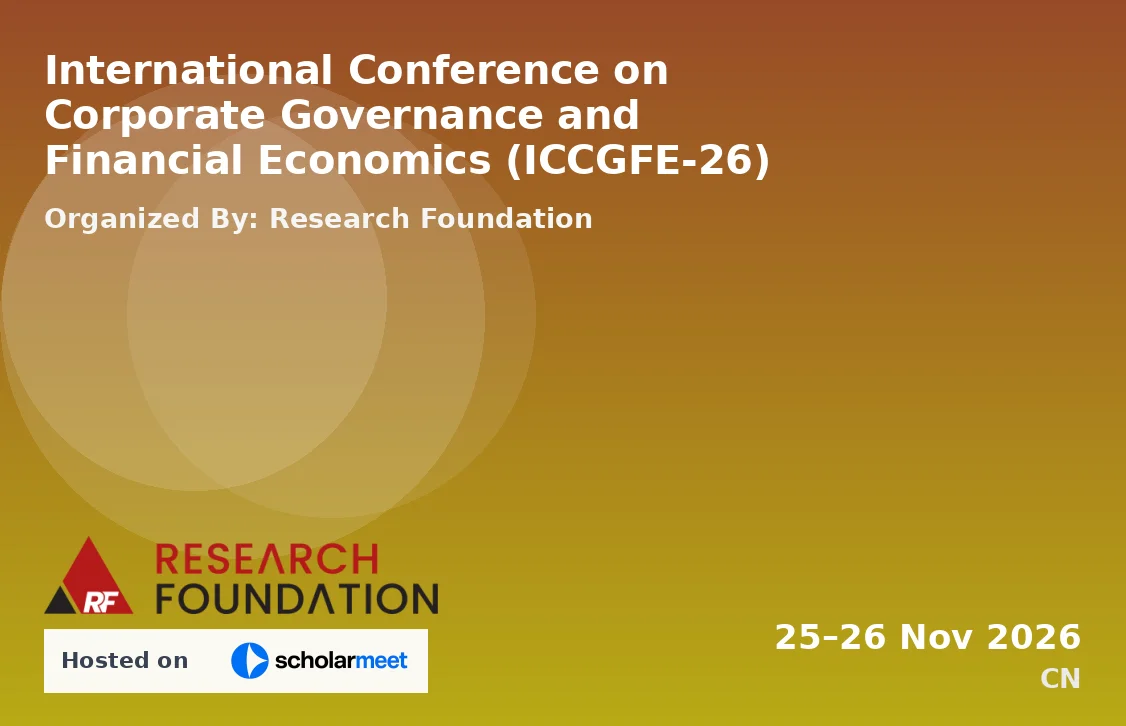 International Conference on Corporate Governance and Financial Economics (ICCGFE-26)