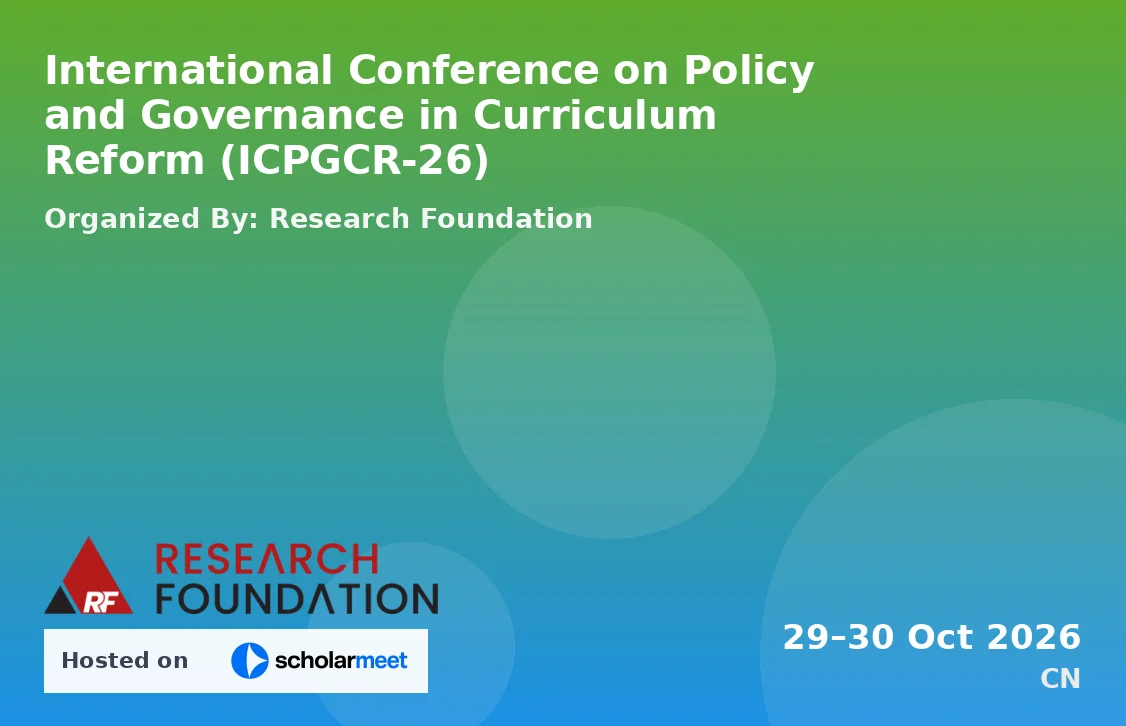 International Conference on Policy and Governance in Curriculum Reform (ICPGCR-26)